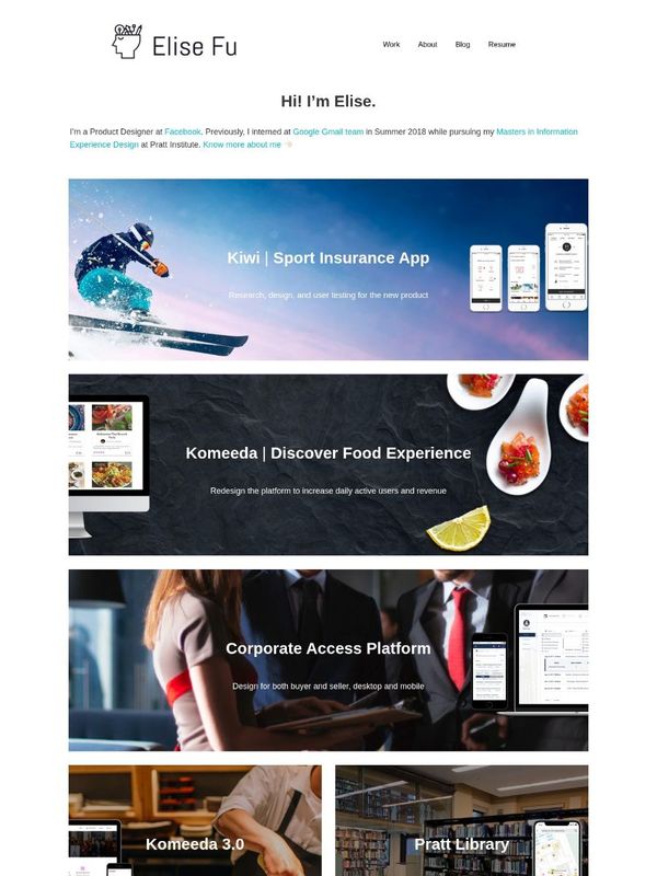 Elise Fu's homepage: Hi! I'm Elise, then large cards for Kiwi, Komeeda and Corporate Access Platform
